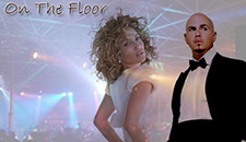 Jennifer Lopez - On The Floor ft. Pitbull